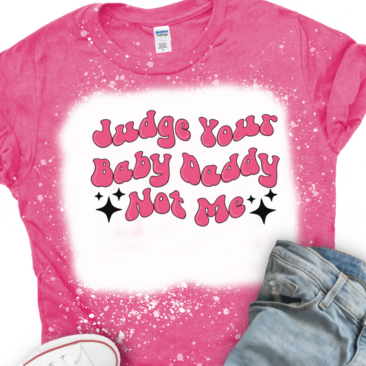 Judge your baby daddy PNG
